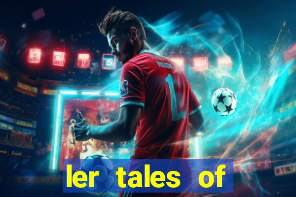 ler tales of demons and gods